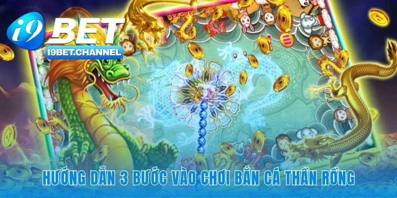 Bắt đầu cuộc chơi bắn cá thần rồng thật dễ dàng